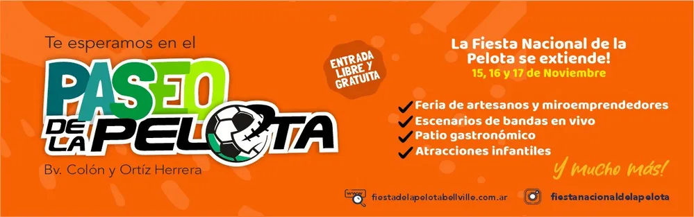 REGION OBJETIVO FOTO BELL VILLE FIESTA DE LA PELOTA PASEO DE LA PELOTA